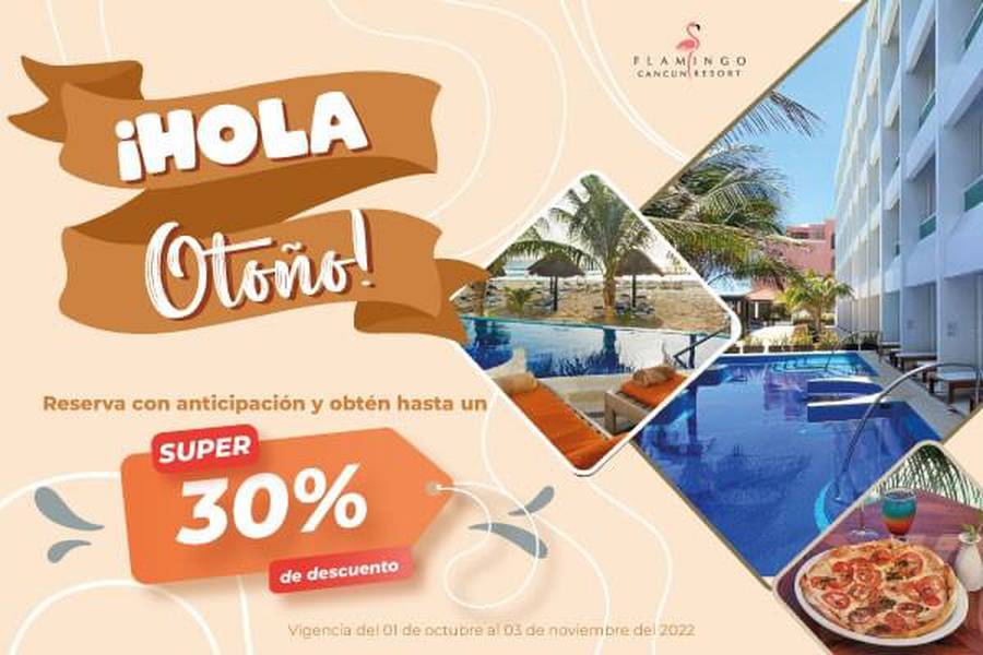 Hello autumn Flamingo Cancun Resort Hotel Hello autumn Flamingo Cancun Resort Hotel